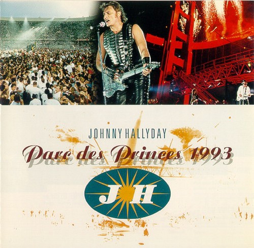 Johnny Hallyday - Parc des Princes 1993 - CD - Melodisque