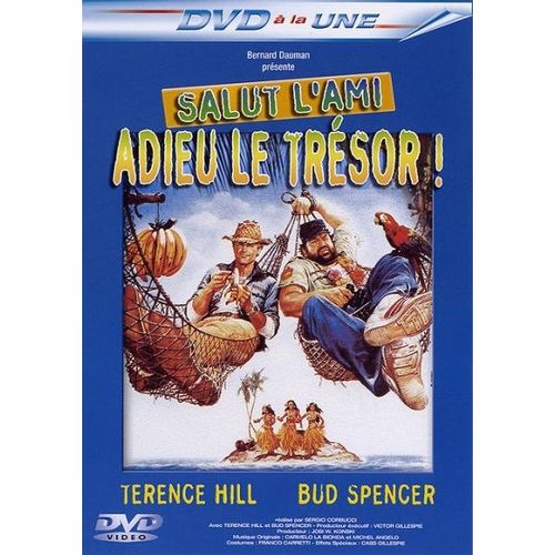 salut l ami adieu le tresor