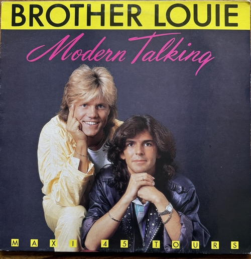 Modern Talking Brother Louie Maxi