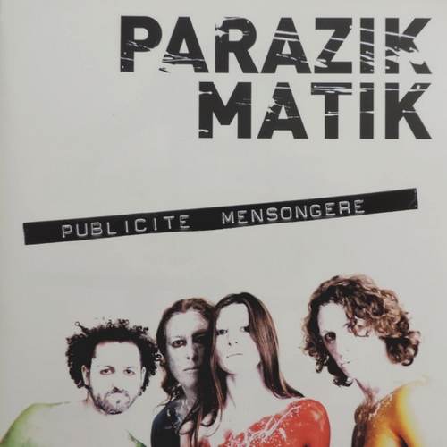 Parazik matik publicite mensongere