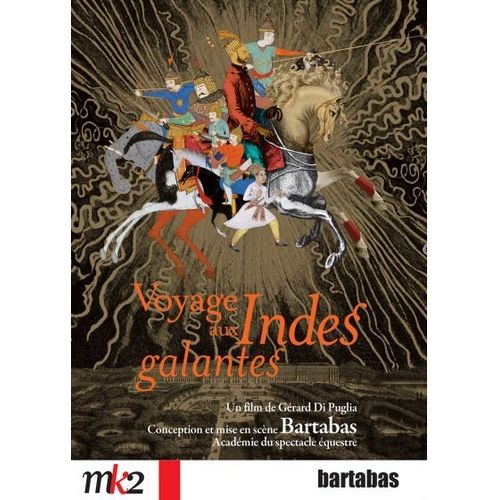 zingaro Voyage aux Indes galantes