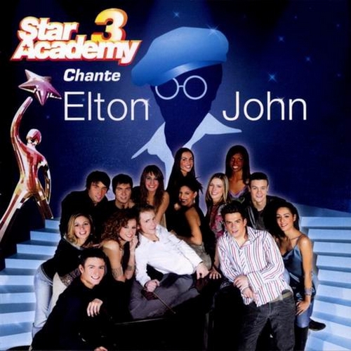 star academy 3 chante elton john