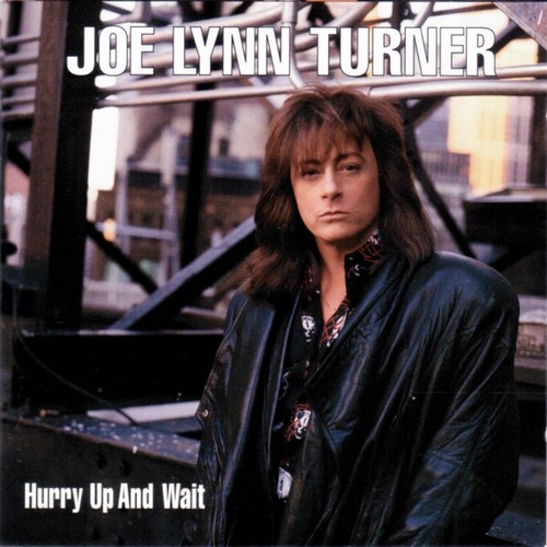 JoeLynnTurner HurryUpAndWait