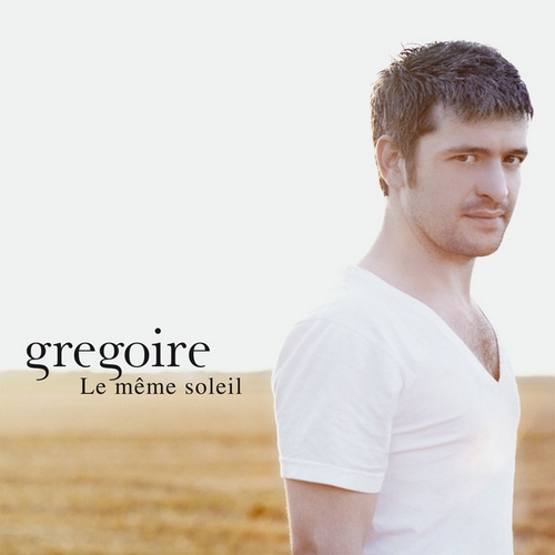 gregoire le meme soleil